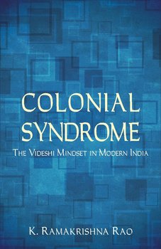 Colonial Syndrome - K. Ramakrishna Rao