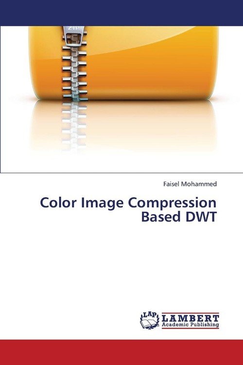 Color Image Compression Based Dwt - Mohammed Faisel | Książka W Empik