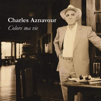 Colore Ma Vie - Aznavour Charles