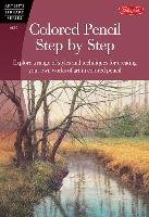 Colored Pencil Step by Step Kaufman Yaun Debra, Averill Pat, Hickmon Sylvester, Yaun Debra K.