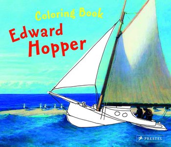 Coloring Book. Edward Hopper - Kutschbach Doris