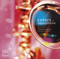 Colors of Saxophone - Żołędziewski Ryszard