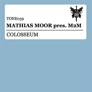 Colosseum - Mathias Moor & M2M