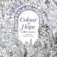 Colour in Hope - Newman Gray James