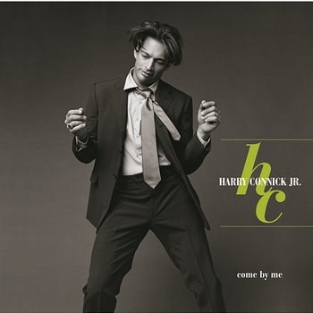 Come By Me - Harry Connick Jr.