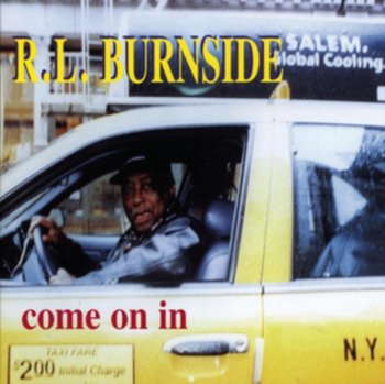 Come On In, płyta winylowa - Burnside R.L.