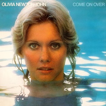 Come On Over - Olivia Newton-John