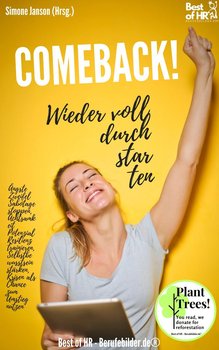 Comeback! Wieder voll durchstarten - Simone Janson