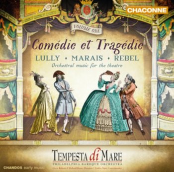 Comedie Et Tragedie. Volume 1 - Tempesta Di Mare, Philadelphia Baroque Orchestra