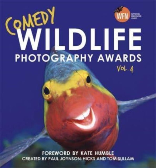 Comedy Wildlife Photography Awards Vol. 4 - Opracowanie Zbiorowe ...