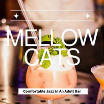 Comfortable Jazz in an Adult Bar Mellow Cats