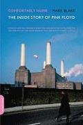 Comfortably Numb: The Inside Story of Pink Floyd Blake Mark