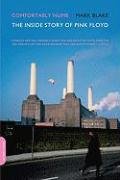 Comfortably Numb: The Inside Story of Pink Floyd - Blake Mark