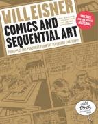 Comics and Sequential Art - Eisner Will