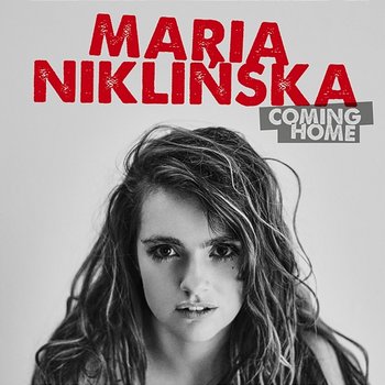Coming Home - Maria Niklinska