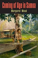 Coming of Age in Samoa Mead Margaret