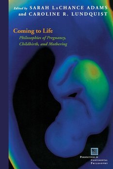 Coming to Life - Lachance Sarah Adams, Lundquist Caroline R.