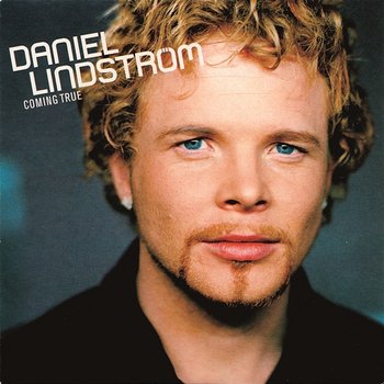 Coming True - Daniel Lindström