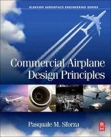 Commercial Airplane Design Principles - Sforza Pasquale M.