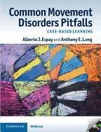 Common Movement Disorders Pitfalls [With DVD ROM] - Espay Alberto J., Lang Anthony