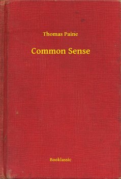 Common Sense - Paine Thomas