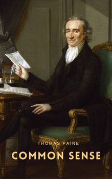 Common Sense - Paine Thomas