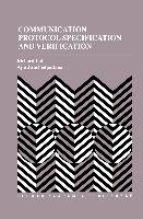 Communication Protocol Specification and Verification - Jirachiefpattana Ajin, Lai Richard