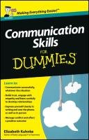 Communication Skills For Dummies - Kuhnke Elizabeth