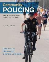 Community Policing: Partnerships for Problem Solving - Miller Linda S., Hess Karen M., Orthmann Christine H.