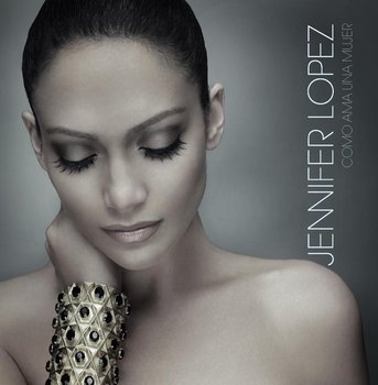 Como Ama Una Mujer - Lopez Jennifer