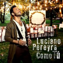 Como Tú Luciano Pereyra