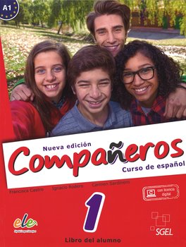 Companeros 1. Podręcznik + licencia digital nueva edicion - Castro Francisca, Diez Ignacio Rodero, Sardinero Franco Carmen