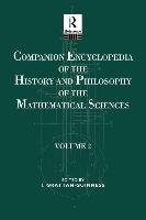 Companion Encyclopedia of the History and Philosophy of the - Grattan-Guiness Ivor