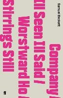 Company / Ill Seen Ill Said / Worstward Ho / Stirrings Still Beckett Samuel
