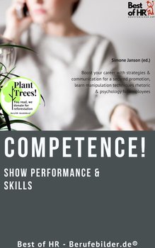 Competence! Show Performance & Skills - Simone Janson