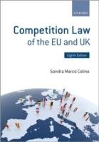 Competition Law of the EU and UK - Colino Professor Sandra Marco