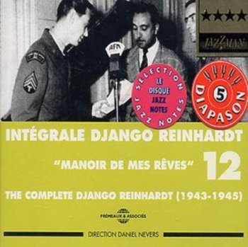 Complete Django Reinhardt (1943-45). Volume 12  - Reinhardt Django