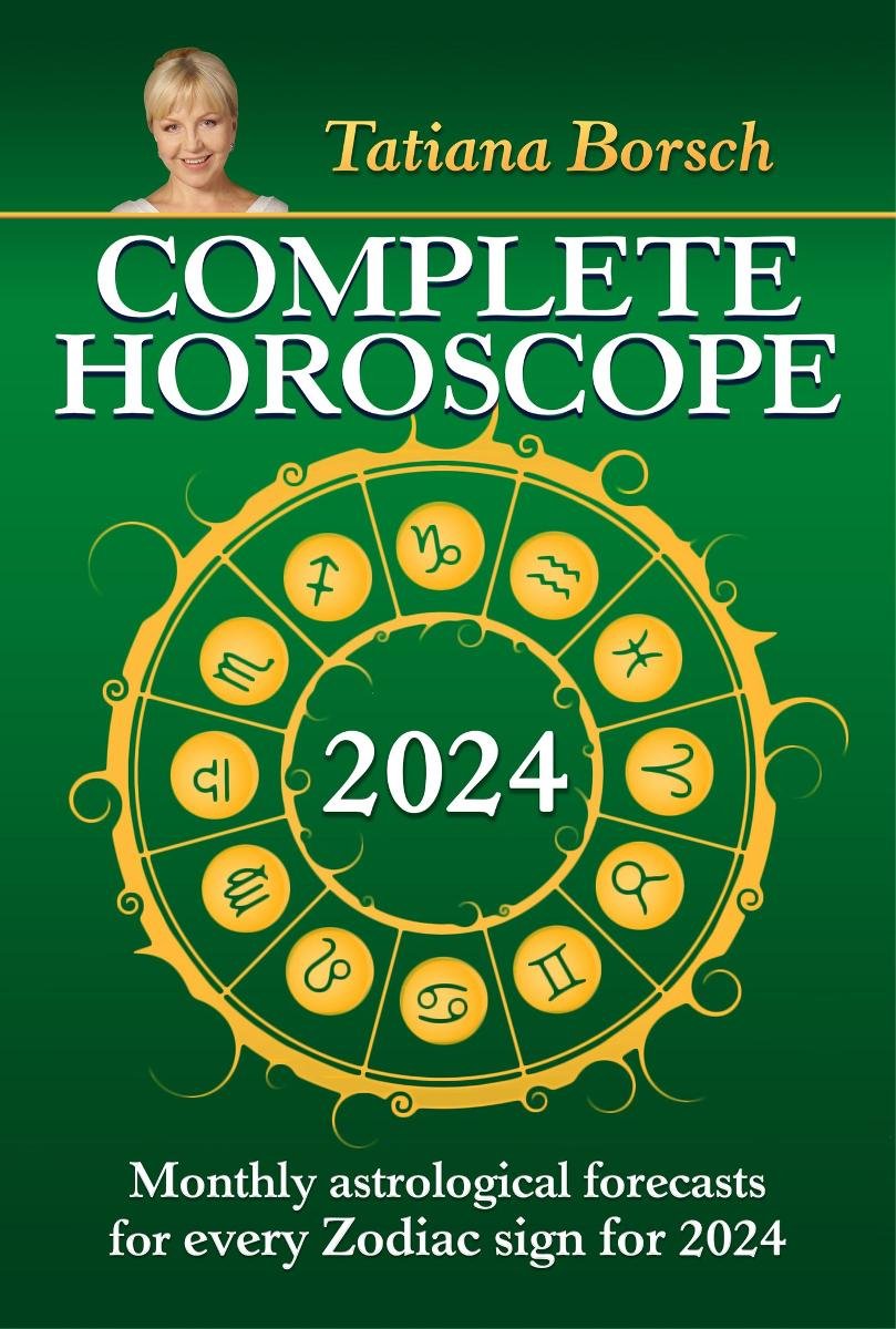 Complete Horoscope 2024 - Tatiana Borsch | Ebook Sklep EMPIK.COM