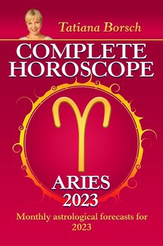 Complete Horoscope Aries 2023 - Tatiana Borsch