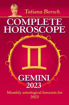 Complete Horoscope Gemini 2023 - Tatiana Borsch