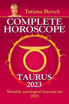 Complete Horoscope Taurus 2023 - Tatiana Borsch