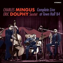 Complete Live At Town Hall '64 Mingus Charles