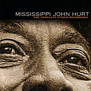 Complete Studio Recordings - Mississippi John Hurt