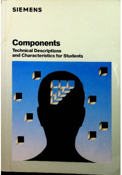 Components Technical Descriptions and Characteristics for Students ...