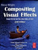 Compositing Visual Effects - Wright Steve