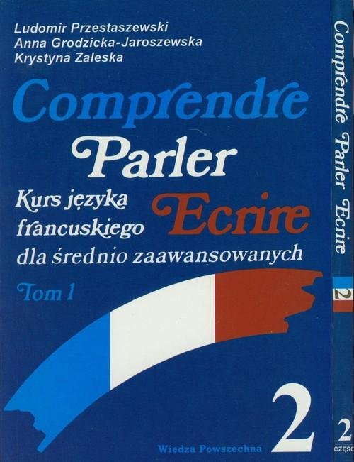 Comprendre Parler Ecrire. Kurs Języka Francuskiego Dla ...