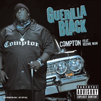 Compton - Guerilla Black, Beenie Man