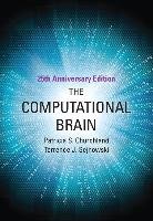 Computational Brain - Churchland Patricia S., Sejnowski Terrence J.