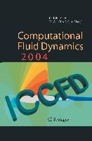 Computational Fluid Dynamics 2004 - Springer Berlin Heidelberg ...
