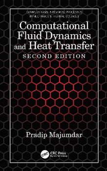 Computational Fluid Dynamics and Heat Transfer - Opracowanie zbiorowe